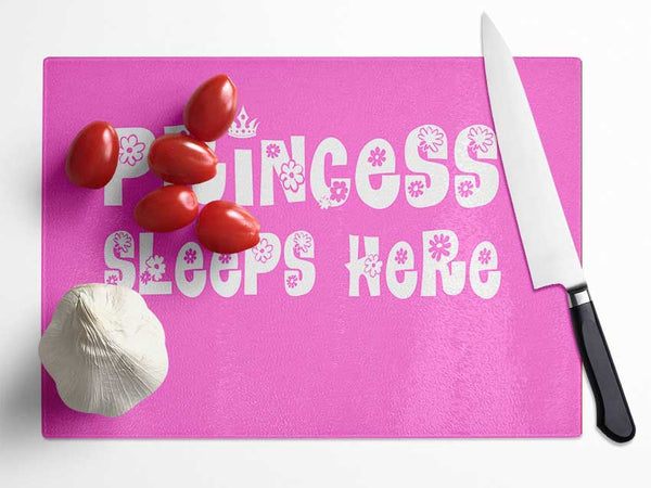 Nursery Quote Princesss Sleeps Here Vivid Pink Glass Chopping Board