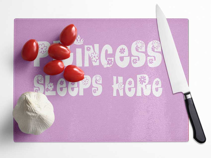 Princesss Sleeps Here Pink Glass Chopping Board