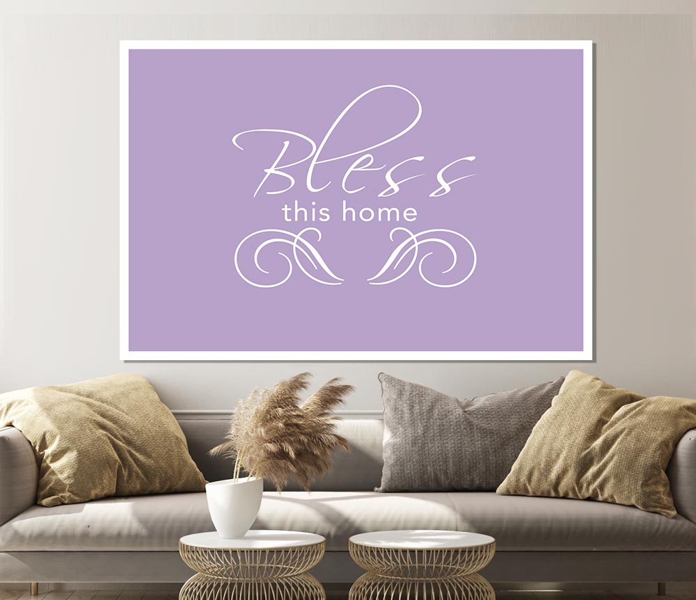 Home Quote Bless This Home Lilac Print Poster Wall Art