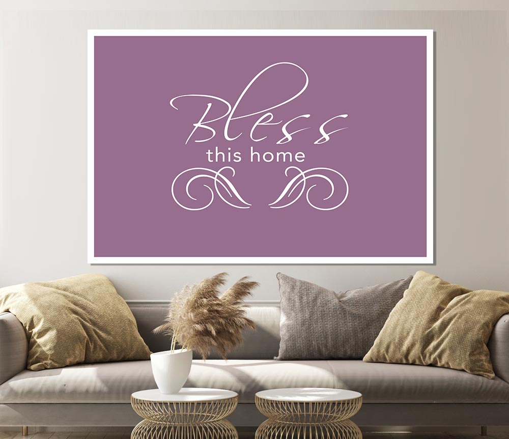 Home Quote Bless This Home Dusty Pink Print Poster Wall Art