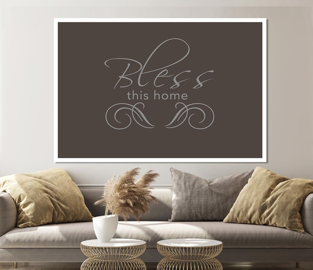 Home Quote Bless This Home Chocolate Print Poster Wall Art