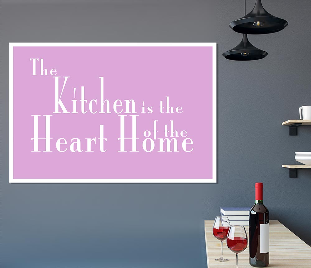 Kitchen Quote The Kitchen Is The Heart Of The Home 2 Pink Print Poster Wall Art