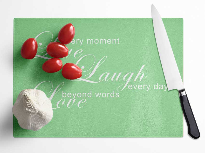 Home Quote Live Every Moment 3 Green Glass Chopping Board