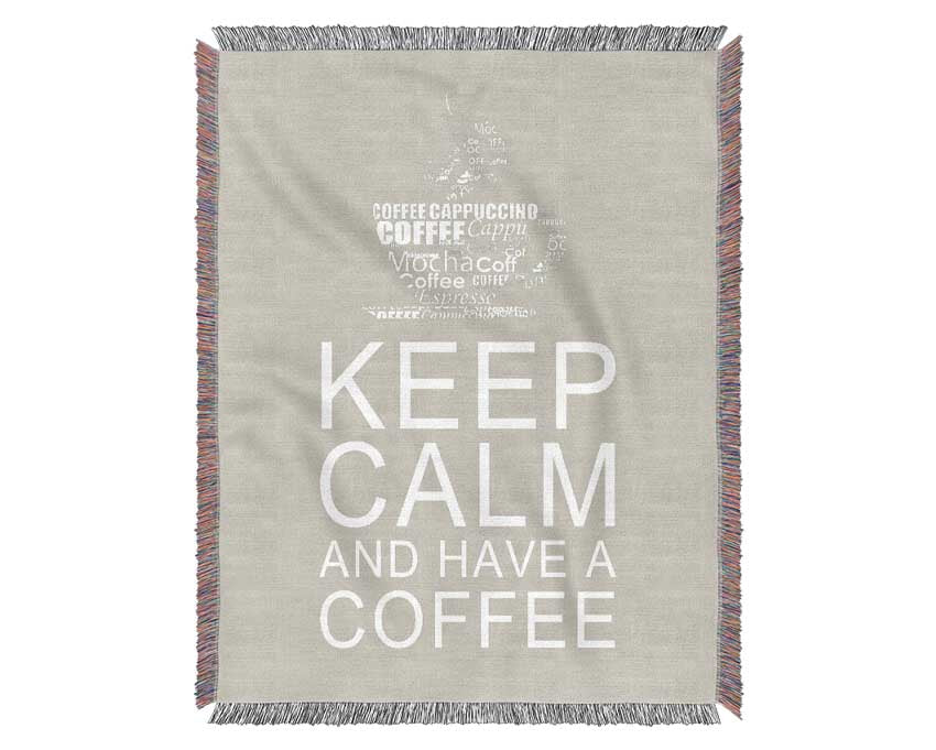 Kitchen Quote Keep Calm And Have A Coffee Pink Woven Blanket