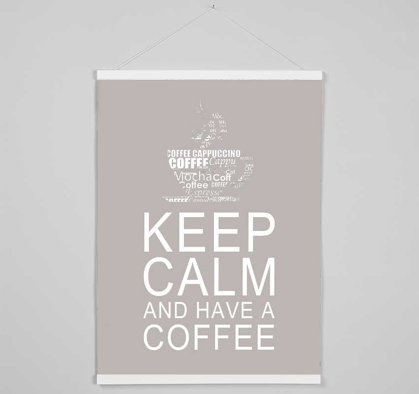 Kitchen Quote Keep Calm And Have A Coffee Beige Hanging Poster - Wallart-Direct UK