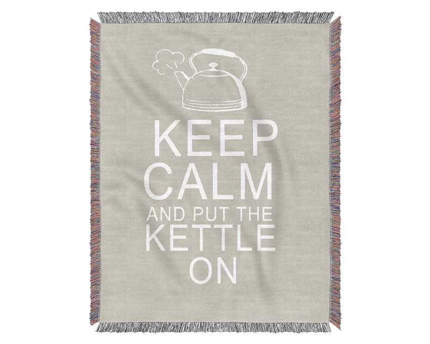 Kitchen Quote Keep Calm And Put The Kettle On Pink Woven Blanket