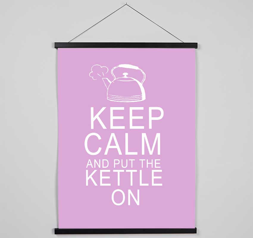 Kitchen Quote Keep Calm And Put The Kettle On Pink Hanging Poster - Wallart-Direct UK