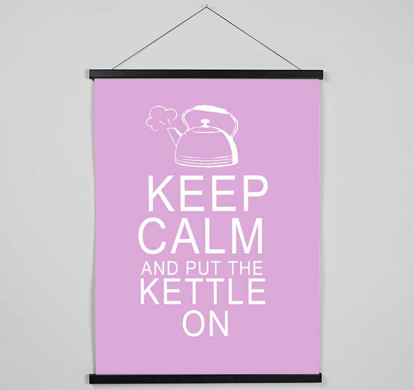 Kitchen Quote Keep Calm And Put The Kettle On Pink Hanging Poster - Wallart-Direct UK