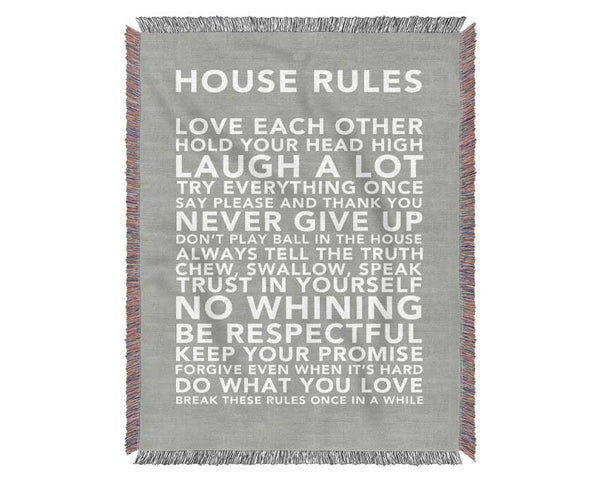 Family Quote House Rules 3 Grey White Woven Blanket