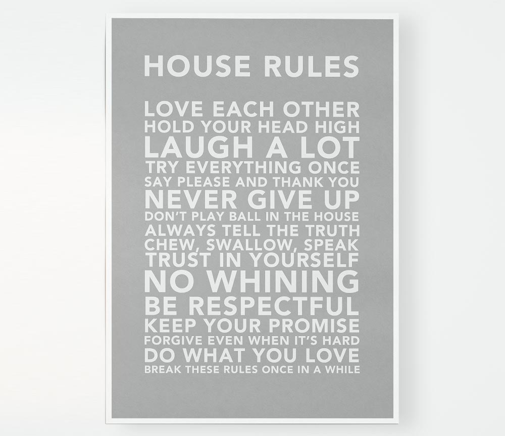 Family Quote House Rules 3 Grey White Print Poster Wall Art