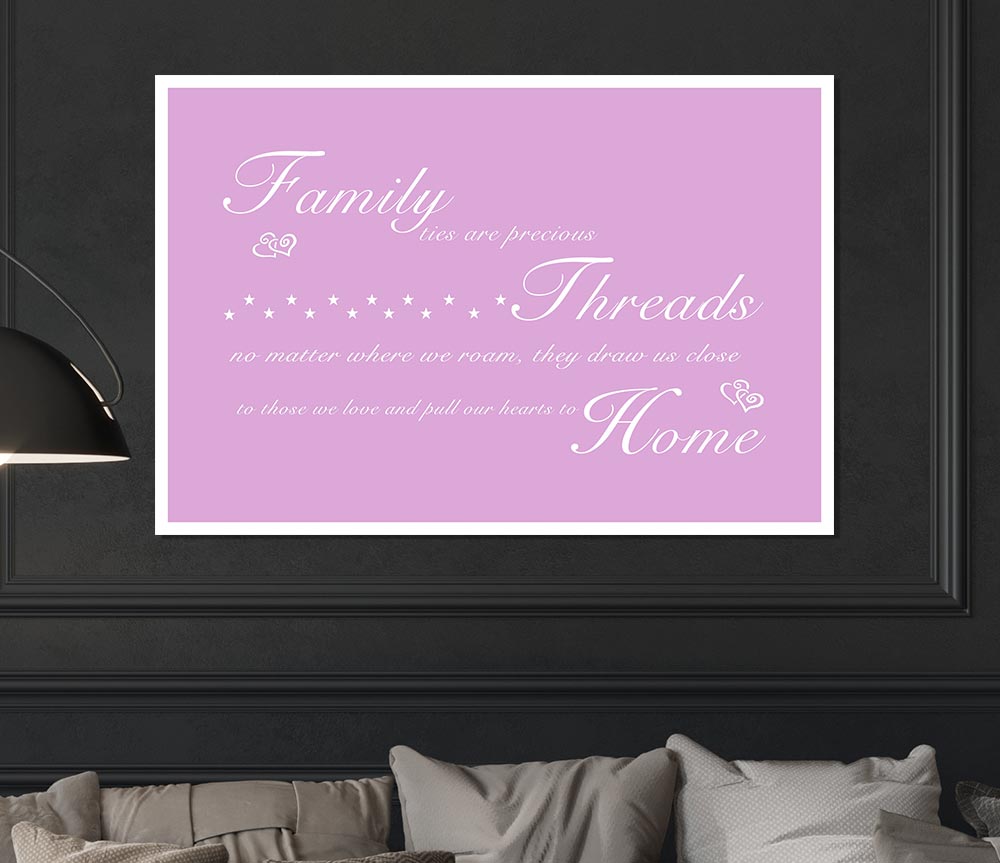 Family Quote Family Ties Are Precious Pink Print Poster Wall Art