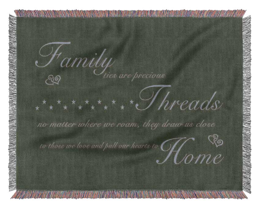 Family Quote Family Ties Are Precious Chocolate Woven Blanket