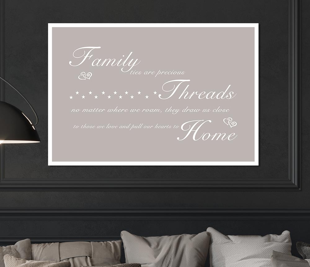 Family Quote Family Ties Are Precious Beige Print Poster Wall Art