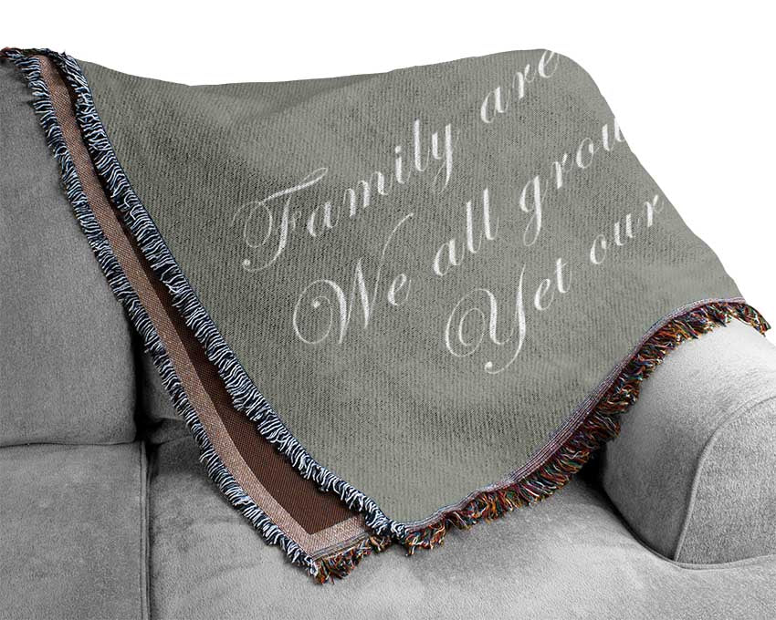 Family Quote Family Are Like Branches Grey White Woven Blanket