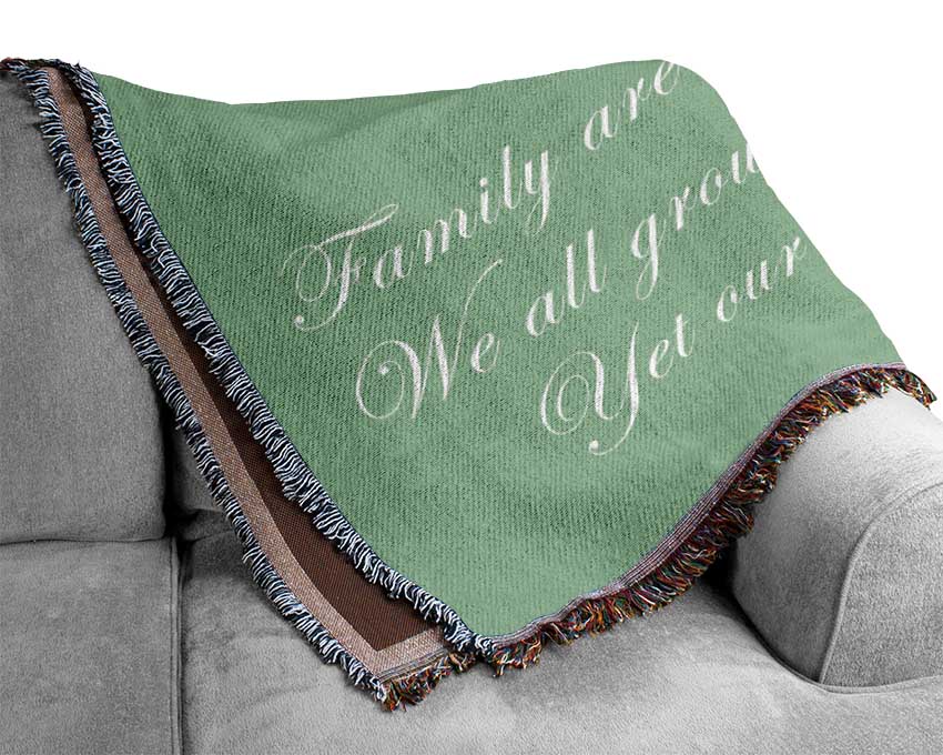 Family Quote Family Are Like Branches Green Woven Blanket