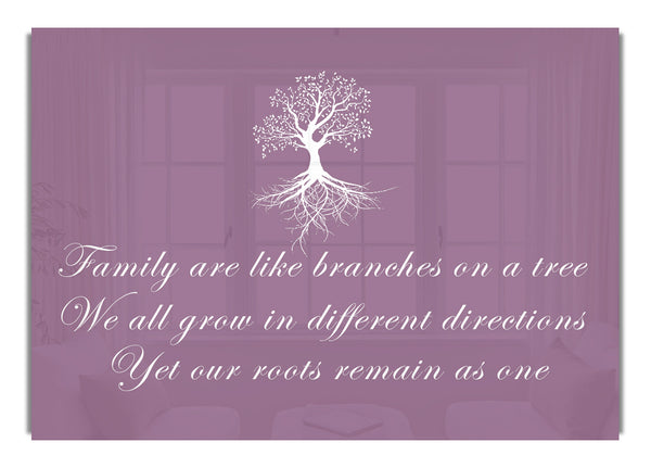 Family Are Like Branches Dusty Pink