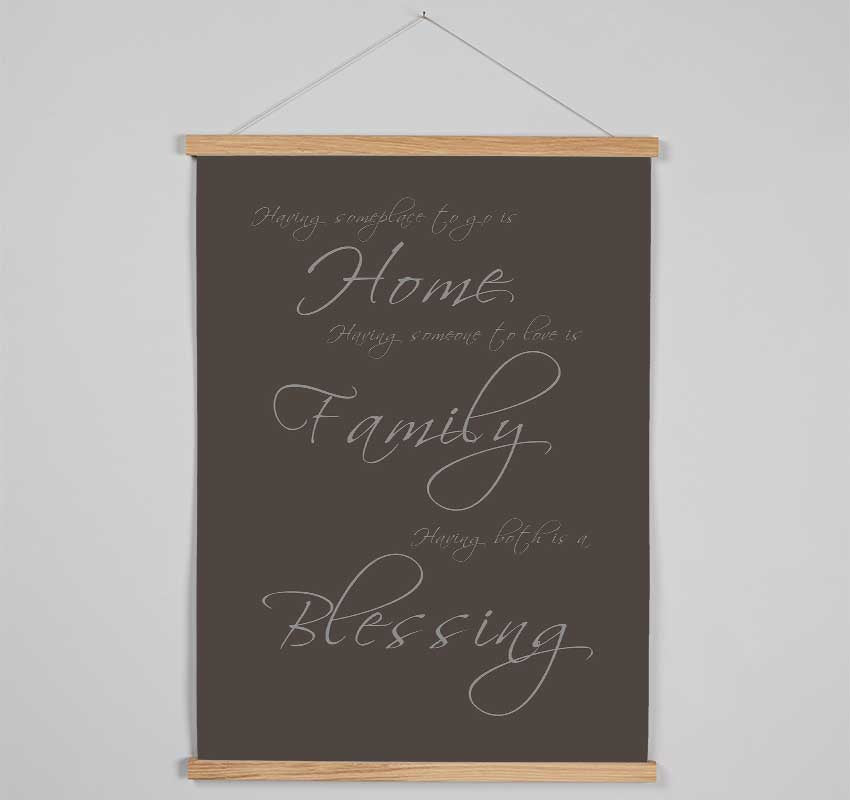 Having Someplace To Go Is Home Chocolate Hanging Poster - Wallart-Direct UK