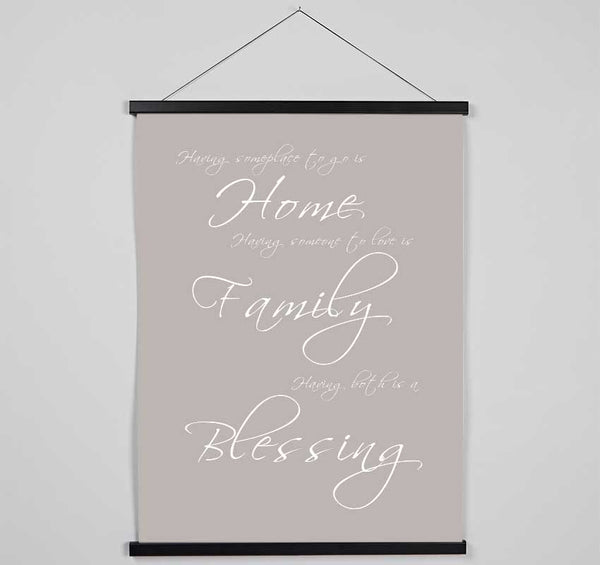 Family Quote Having Someplace To Go Is Home Beige Hanging Poster - Wallart-Direct UK