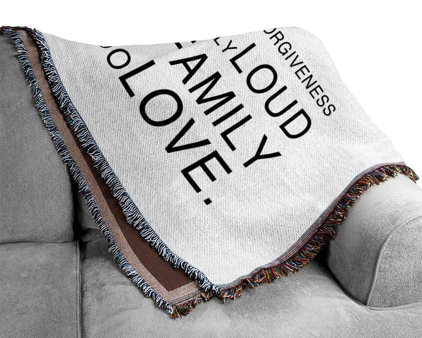 Family Quote In This House White Woven Blanket