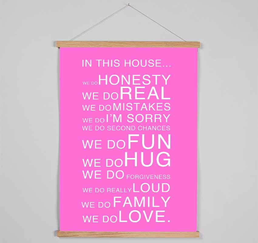 Family Quote In This House Vivid Pink Hanging Poster - Wallart-Direct UK