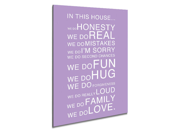 Family Quote In This House Lilac