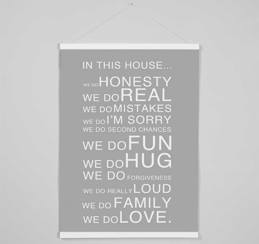 Family Quote In This House Grey White Hanging Poster - Wallart-Direct UK