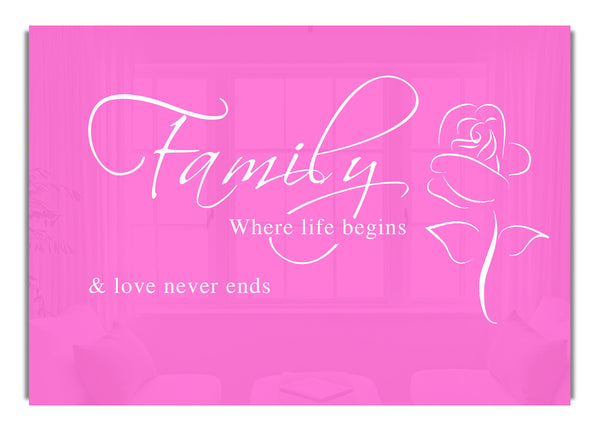 Family Where Life Begins 1 Vivid Pink