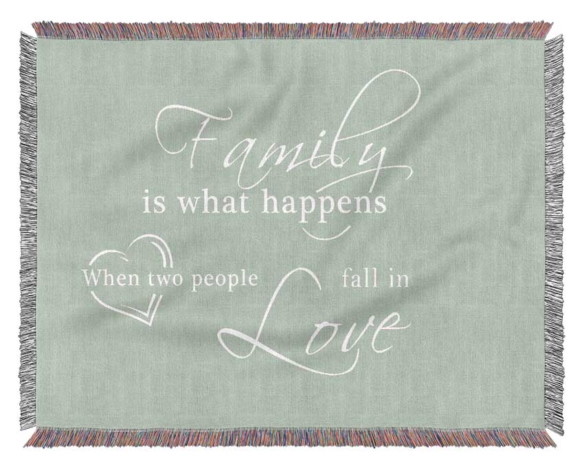 Family Quote Family Is What Happens Beige Woven Blanket