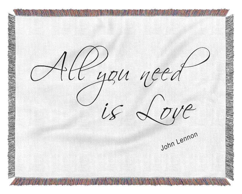 Music Quote All You Need Is Love 2 White Woven Blanket