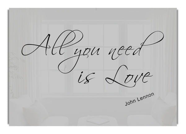 All You Need Is Love 2 Grey