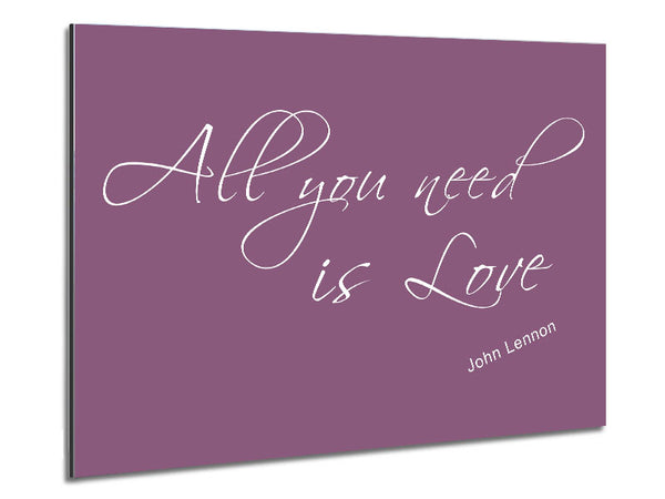 Music Quote All You Need Is Love 2 Dusty Pink