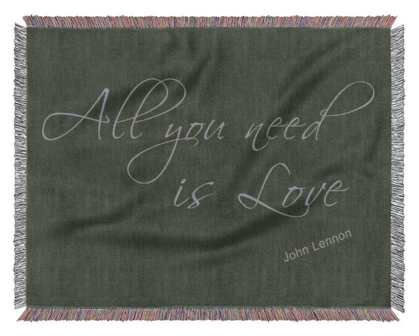 Music Quote All You Need Is Love 2 Chocolate Woven Blanket