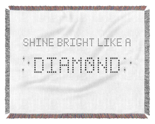 Music Quote Shine Bright Rihanna White Woven Blanket