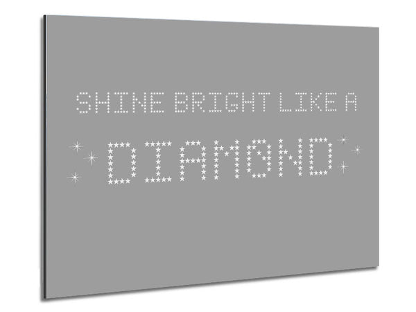 Music Quote Shine Bright Rihanna Grey White