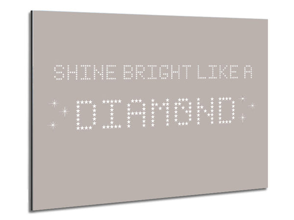 Music Quote Shine Bright Rihanna Beige