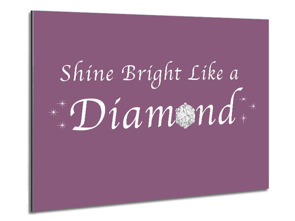 Music Quote Shine Bright Like A Diamond Rihanna Dusty Pink