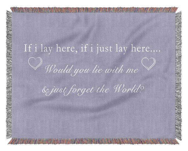 Music Quote If I Lay Here Snow Patrol Lilac Woven Blanket