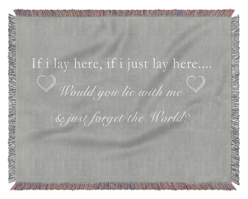 Music Quote If I Lay Here Snow Patrol Grey White Woven Blanket