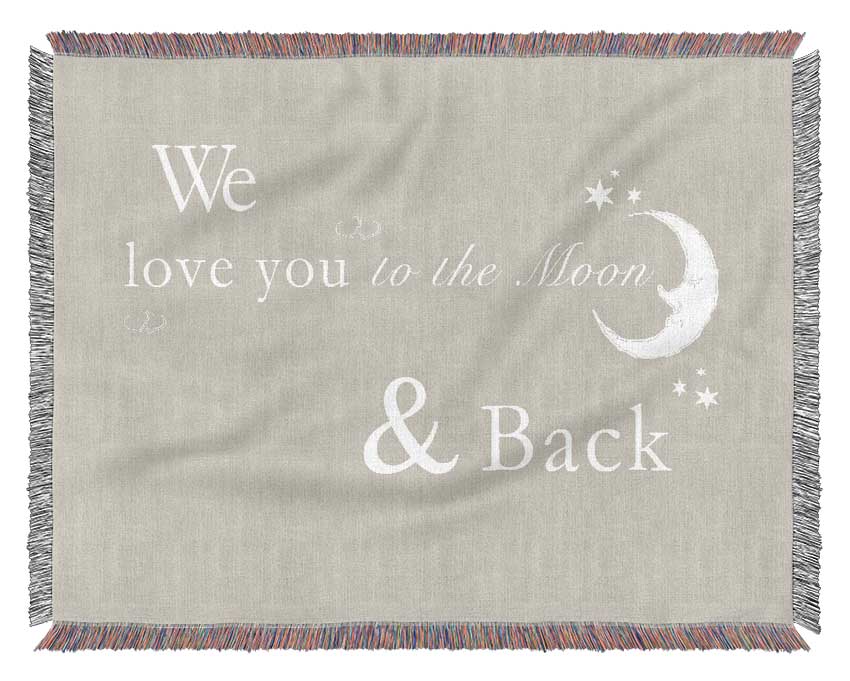 We Love You To The Moon And Back 2 Pink Woven Blanket