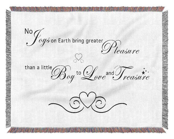 Boys Room Quote No Joys On Earth Bring Pleasure White Woven Blanket