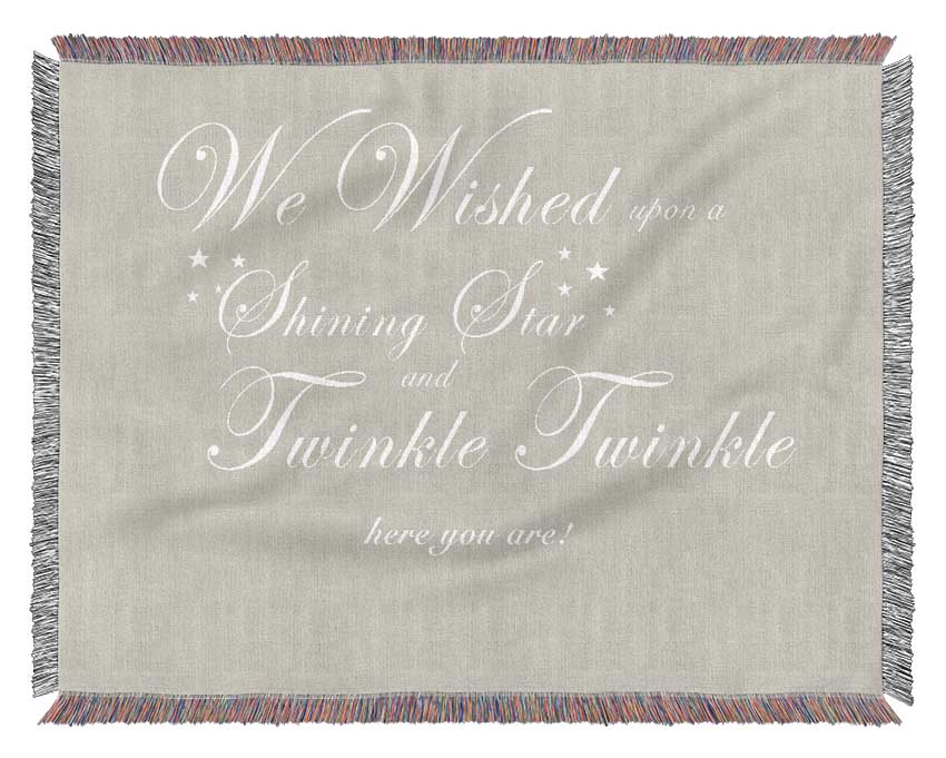 Nursery Quote We Wished Upon A Shining Star Pink Woven Blanket