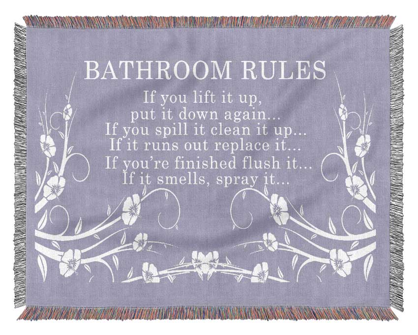 Bathroom Quote Bathroom Rules 2 Lilac Woven Blanket