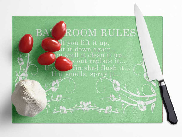 Bathroom Quote Bathroom Rules 2 Green Glass Chopping Board