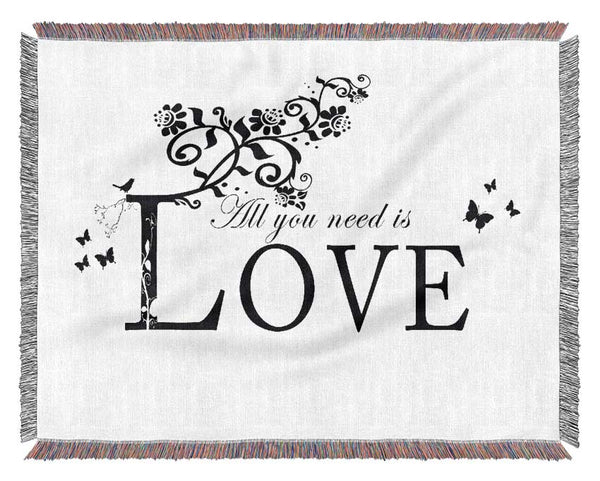 Music Quote All You Need Is Love White Woven Blanket