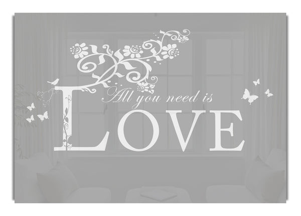 All You Need Is Love Grey White