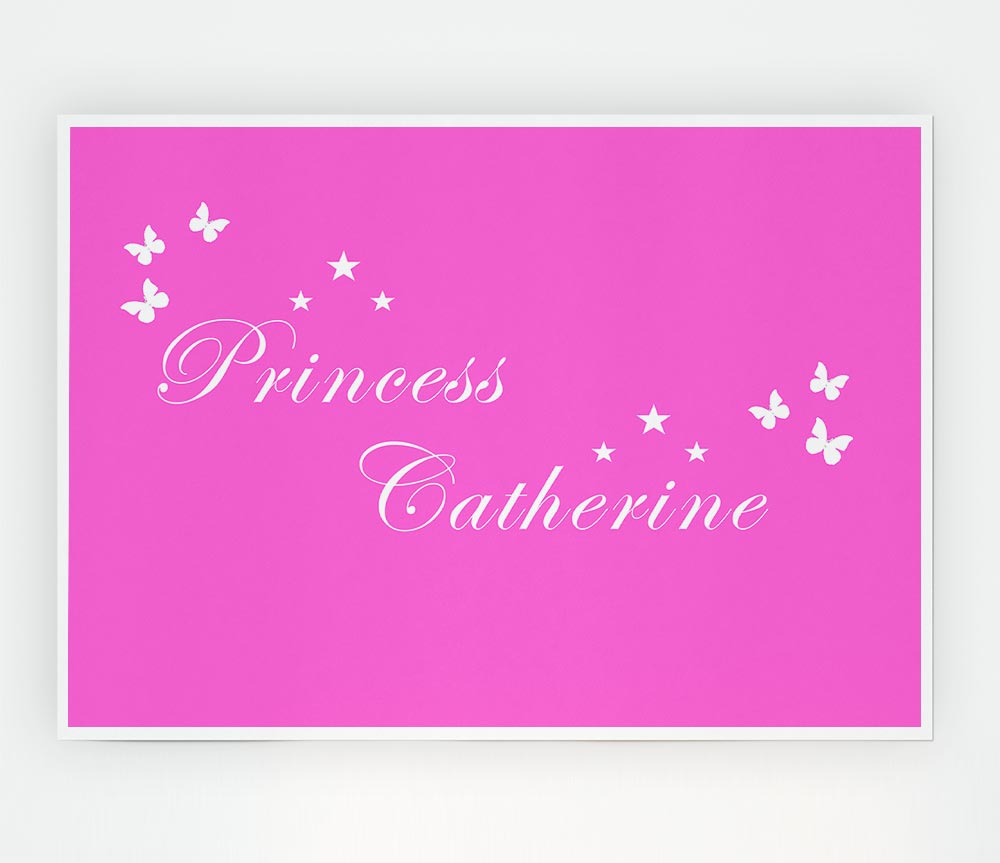 Girls Room Quote Your Own Name Princess Vivid Pink Print Poster Wall Art