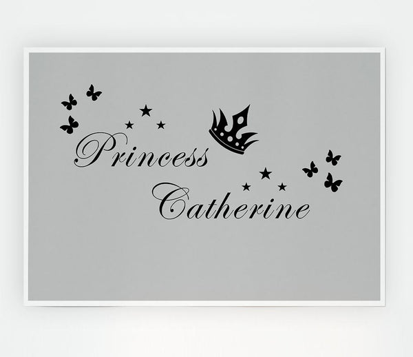 Girls Room Quote Your Own Name Princess 2 Grey Print Poster Wall Art