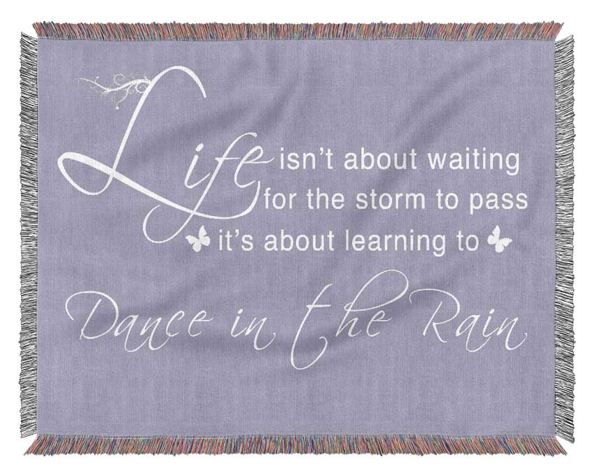 Life Isnt About Waiting Lilac Woven Blanket