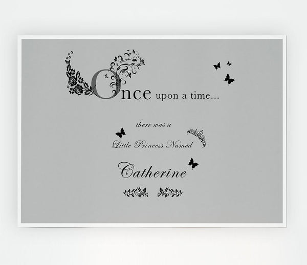 Girls Room Quote Once Upon A Time Your Name Grey Print Poster Wall Art