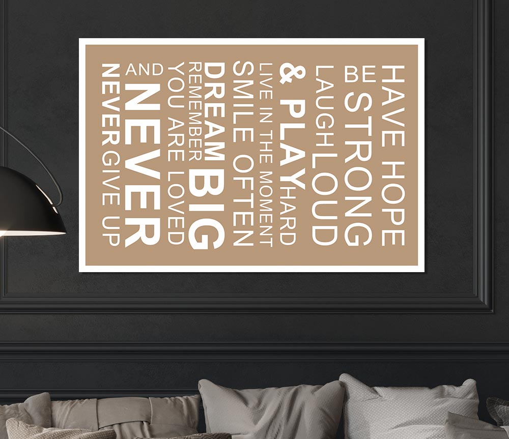 Family Quote Have Hope Be Strong Laugh Loud Beige Print Poster Wall Art